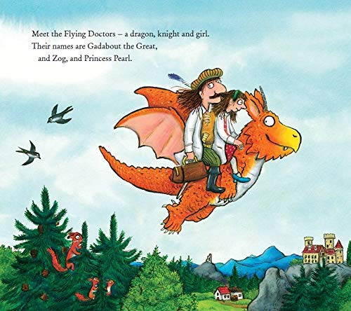 Zog and the Flying Doctors by Julia Donaldson