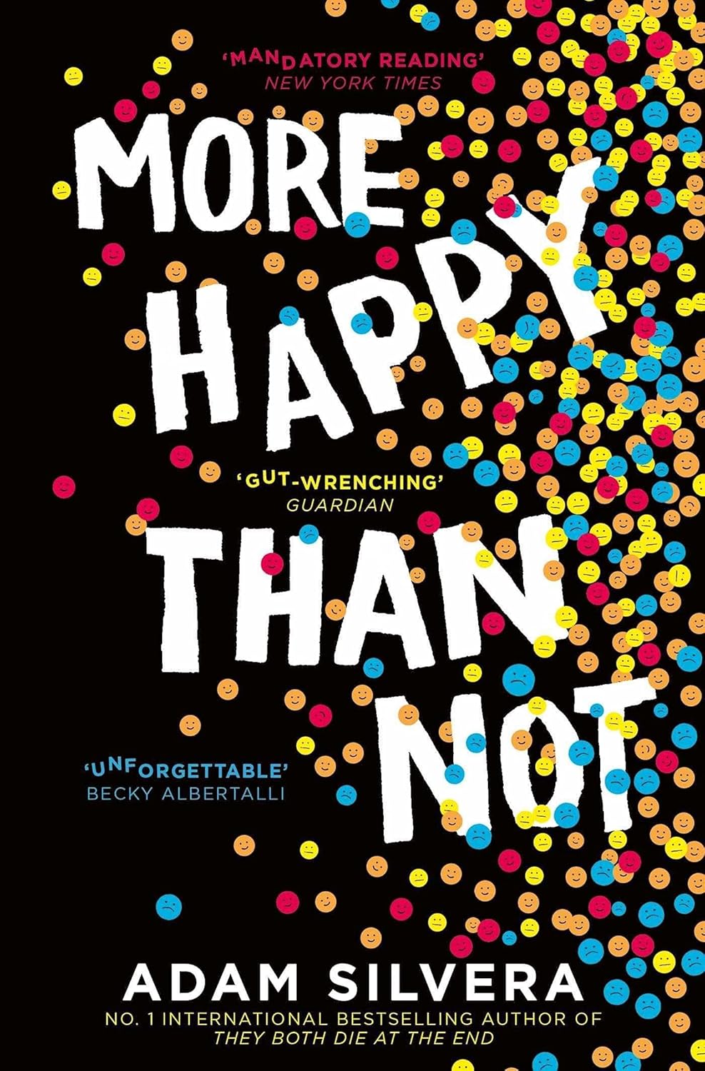 More Happy Than Not: Silvera, Adam