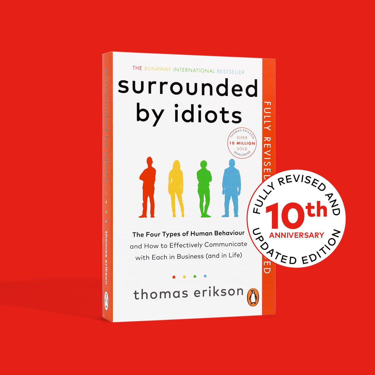 Surrounded by Idiots