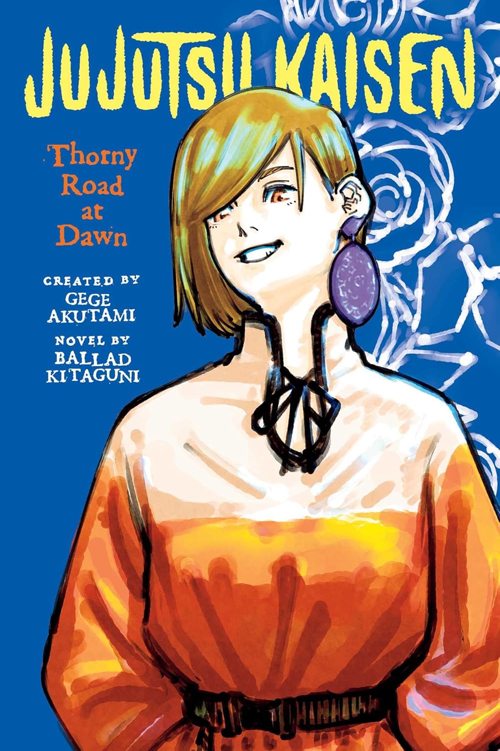 Jujutsu Kaisen: Thorny Road At Dawn (Jujutsu Kaisen Novels)