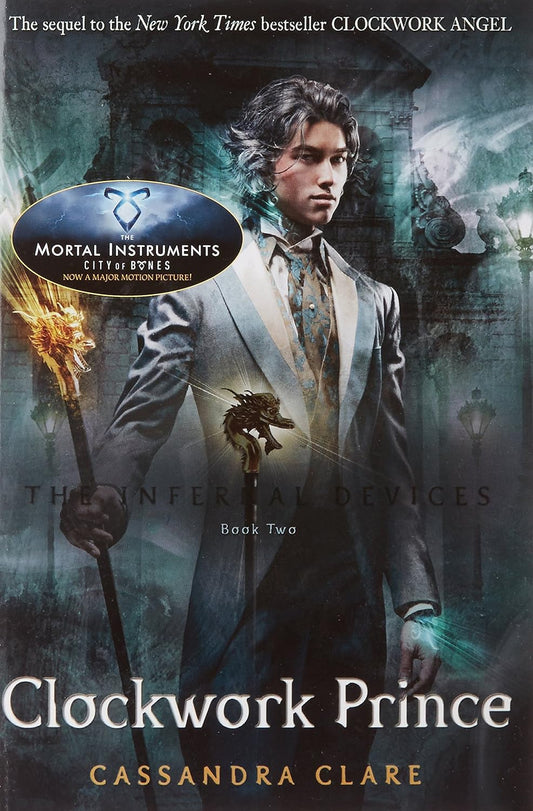The Infernal Devices 2: Clockwork Prince