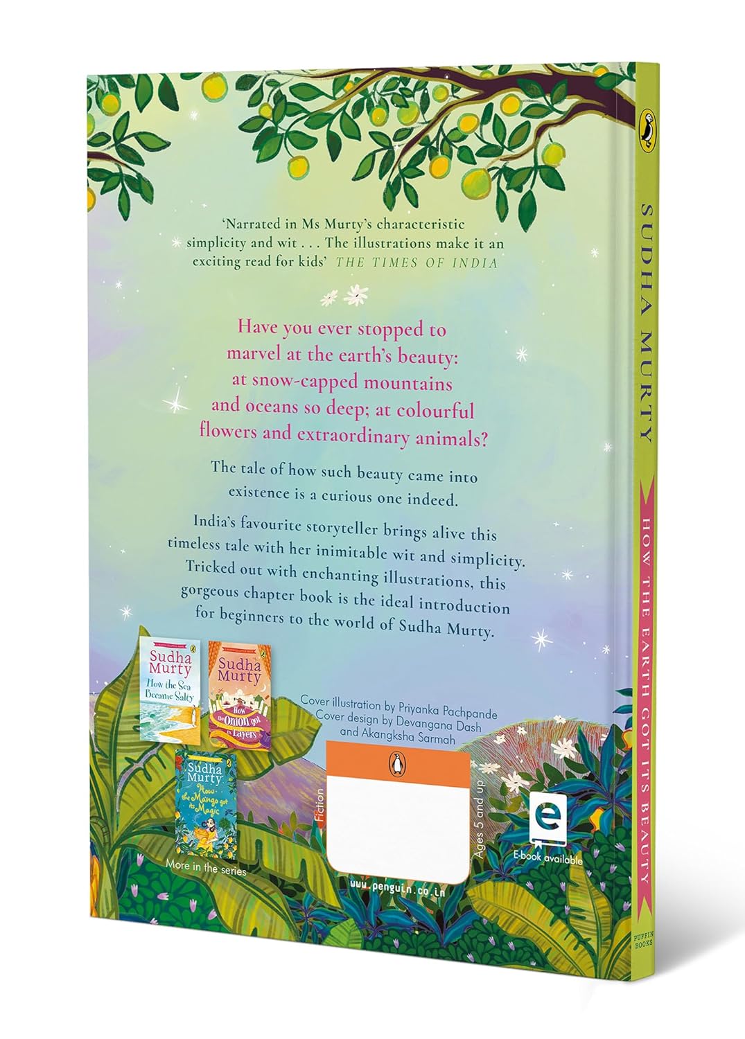 How the Earth Got Its Beauty illustrated by Sudha Murty Hardcover