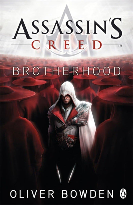 Brotherhood (Assassin's Creed): Bowden, Oliver
