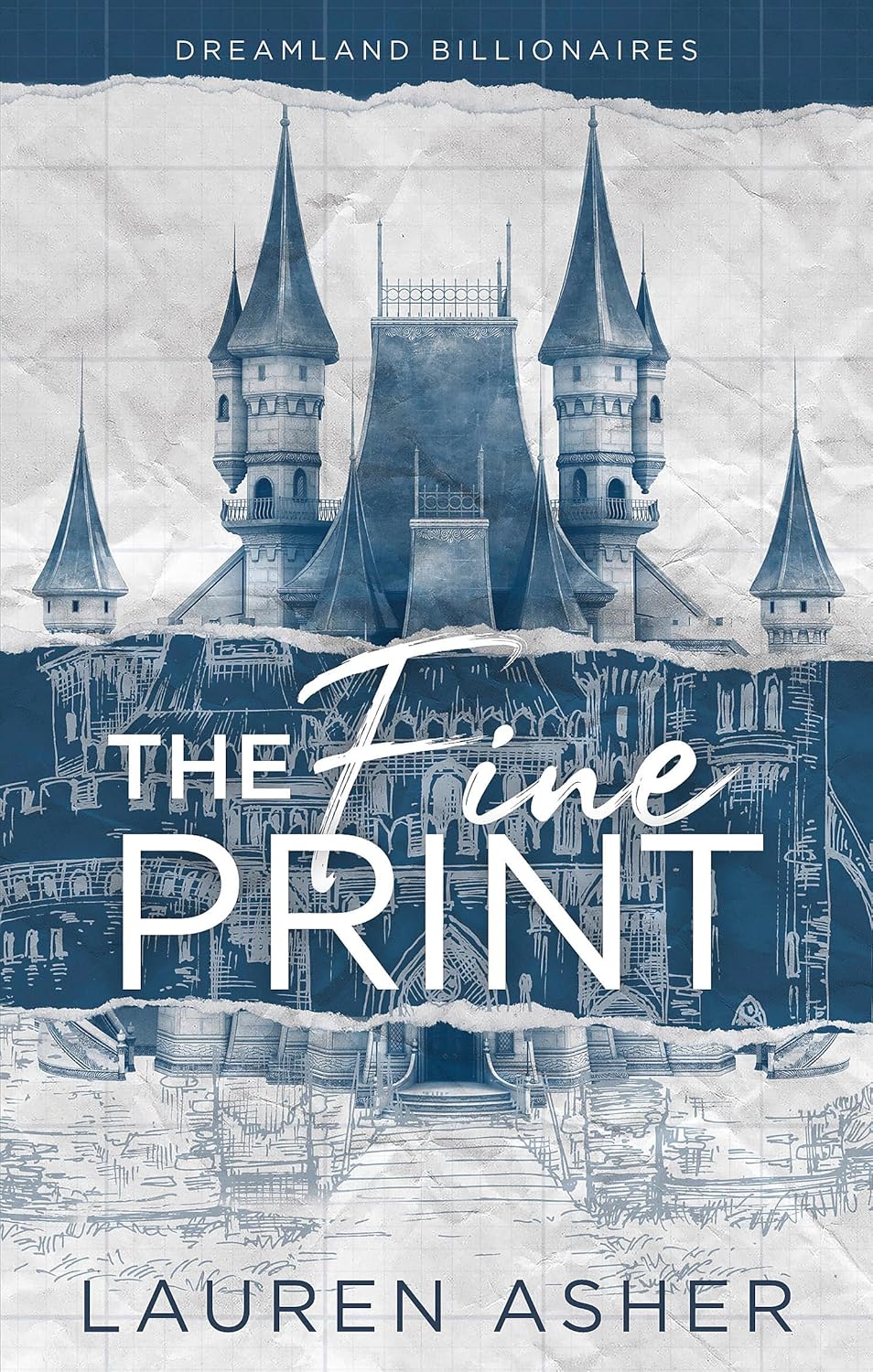 The Fine Print (Dreamland Billionaires)