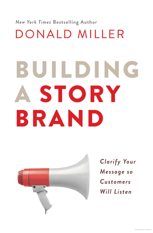 Harper Collins India Building a Story Brand: Clarify Your