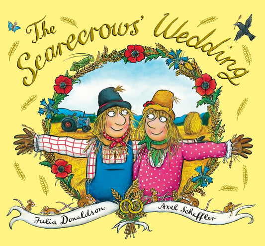 The Scarecrows' Wedding Hardcover – Big Book by Julia Donaldson