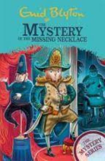 THE FIND-OUTERS: THE MYSTERY OF THE MISSING NECKLACE