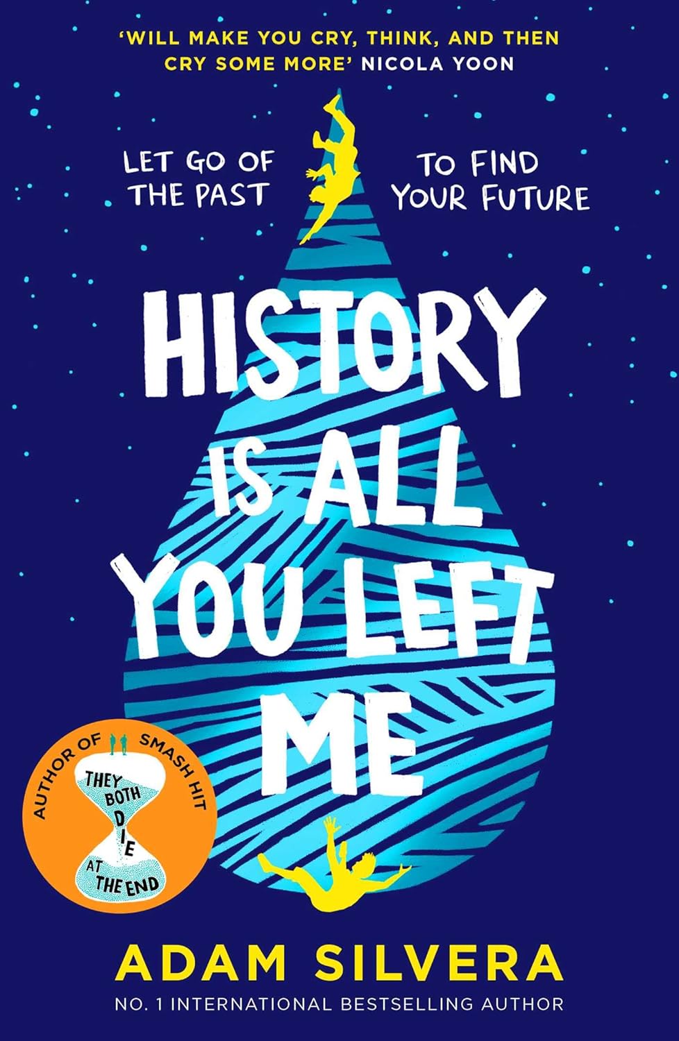 History Is All You Left Me | Book by Adam Silvera