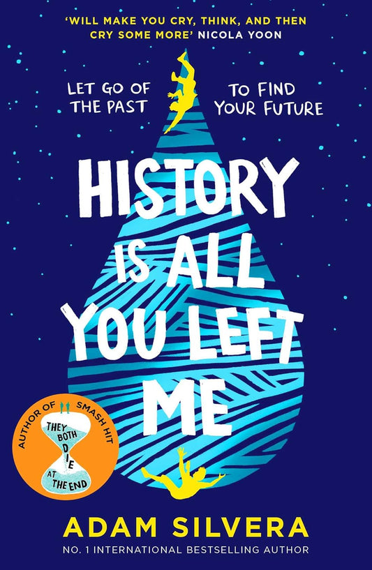 History Is All You Left Me | Book by Adam Silvera