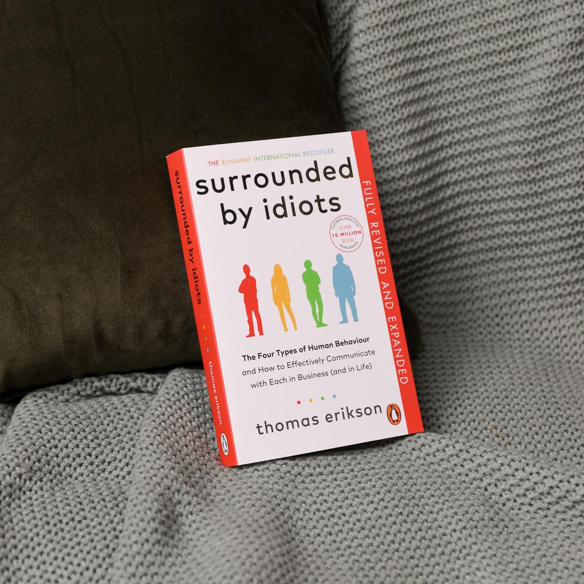 Surrounded by Idiots