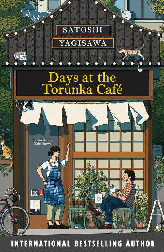Days at the Torunka Cafe :The brand new cosy novel from the bestselling author of Days at the Morisaki Bookshop Paperback