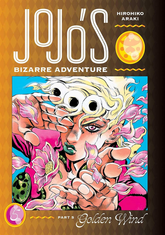 Jojo's Bizarre Adventure Part 5 05: Volume 5 (Jojo's Bizarre Adventure: Part 5--Golden Wind)